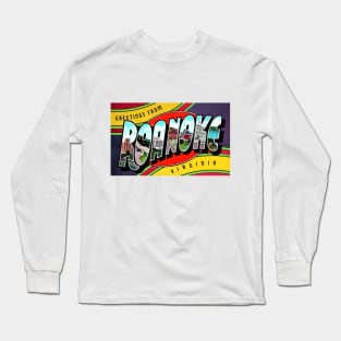 Greetings from Roanoke Virginia - Vintage Large Letter Postcard Long Sleeve T-Shirt